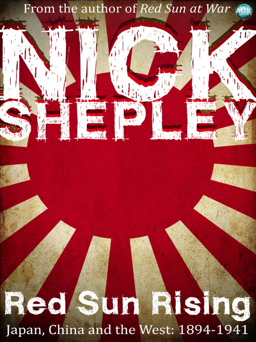 Title details for Red Sun Rising by Nick Shepley - Available